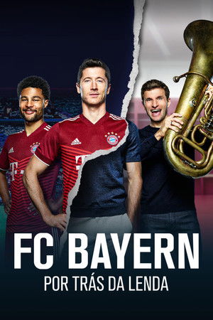 FC Bayern - Behind the Legend poszter