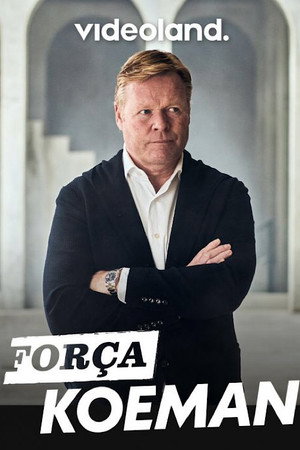 Força Koeman poszter