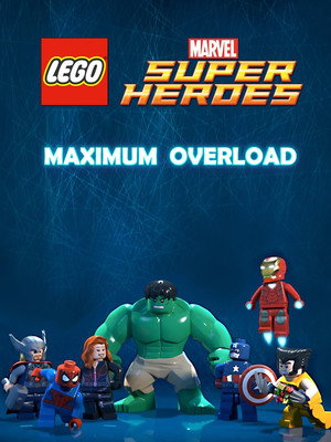 LEGO MARVEL Super Heroes: Maximum Overload poszter