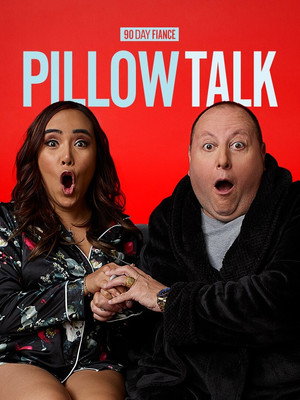 90 Day Fiancé: Pillow Talk 5. évad (2020-06-07) poszter