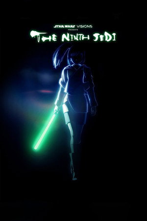A Star Wars: Látomások bemutatja: A kilencedik jedi poszter