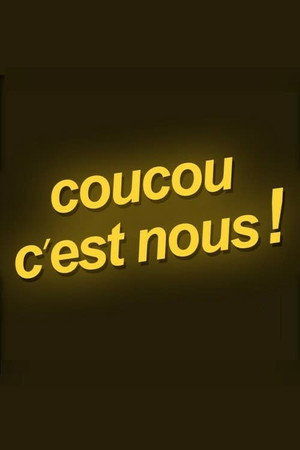 Coucou c'est nous ! Speciális epizódok (1993-07-16) poszter