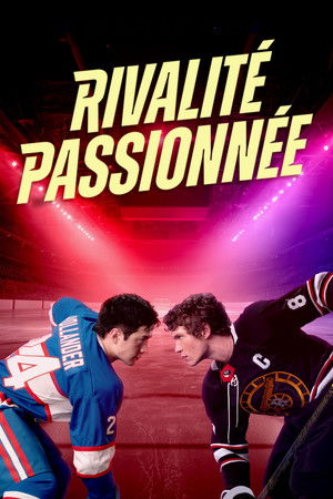 Heated Rivalry - Forró viszály poszter