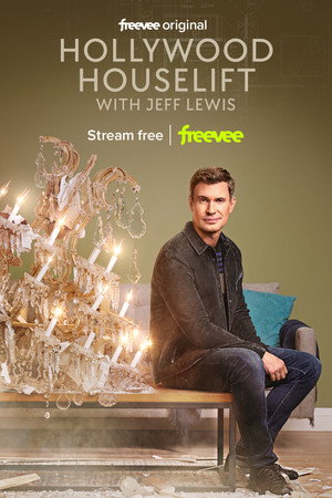 Hollywood Houselift with Jeff Lewis poszter