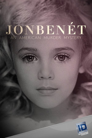 JonBenét: An American Murder Mystery poszter