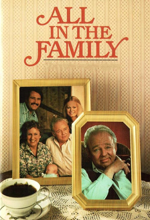 All in the Family poszter