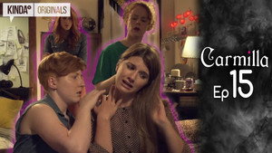 Carmilla 1. évad Ep.15 15. epizód