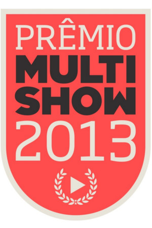 Prêmio Multishow 20. évad (2013-09-03) poszter