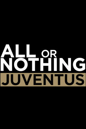 Mindent vagy semmit: Juventus poszter