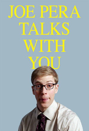 Joe Pera Talks With You poszter