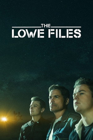 The Lowe Files 1. évad (2017-08-02) poszter