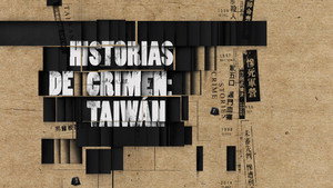 Taiwan Crime Stories kép
