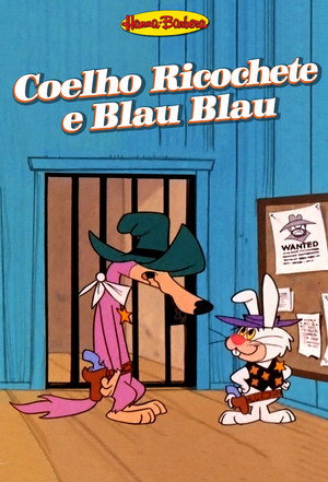 Ricochet Rabbit & Droop-a-Long poszter