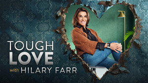 Tough Love with Hilary Farr kép