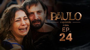 Paulo, o Apóstolo 1. évad Ep.24 24. epizód