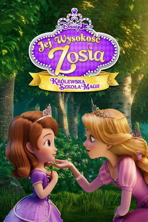 Szófia hercegnő: A varázslat iskolája poszter