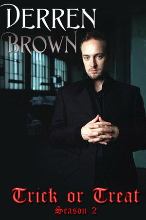 Derren Brown: Trick or Treat 2. évad (2008-05-02) poszter
