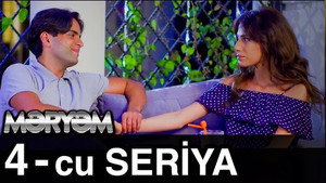 Məryəm 1. évad Ep.4 4. epizód