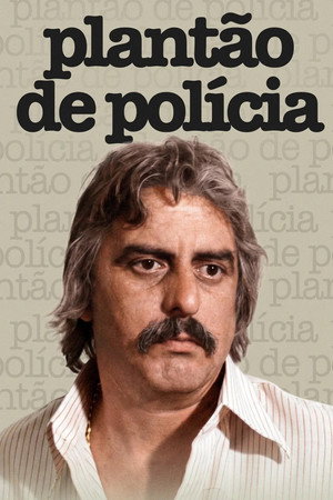 Plantão de Polícia 3. évad (1981-05-05) poszter