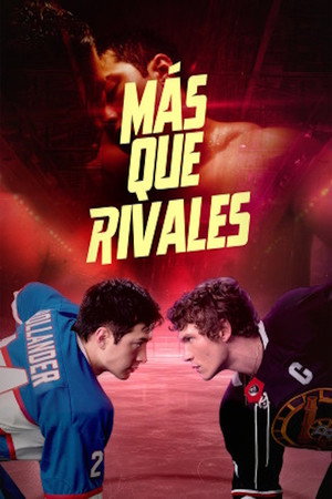 Heated Rivalry - Forró viszály poszter
