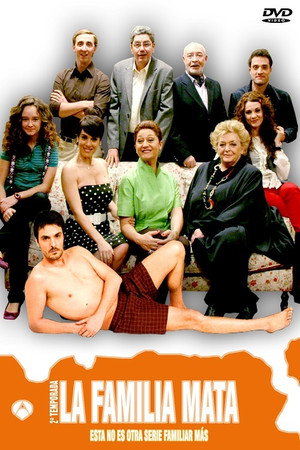 La familia Mata 2. évad (2008-04-07) poszter