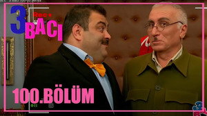 3 bacı 1. évad Ep.100 100. epizód