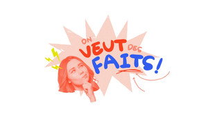 On veut des faits kép