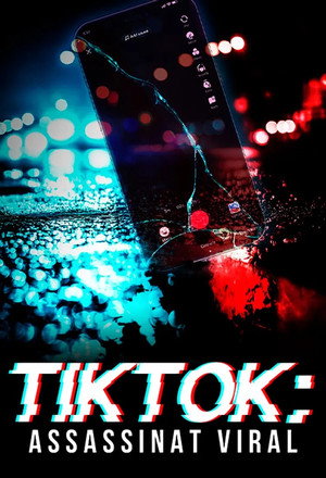 TikTok: Murder Gone Viral 1. évad (2024-01-30) poszter