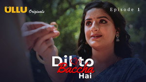 Dil To Baccha Hai 1. évad Ep.1 1. epizód