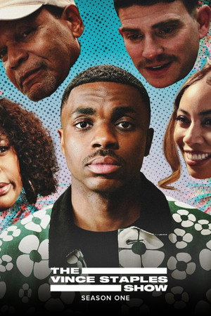 Vince Staples-show Minisorozat (2024-02-14) poszter