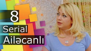 Ailəcanlı 1. évad Ep.8 8. epizód