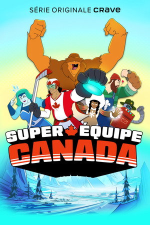Super Team Canada poszter