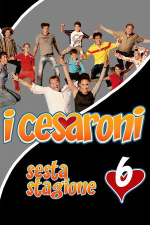 I Cesaroni 6. évad (2014-09-03) poszter