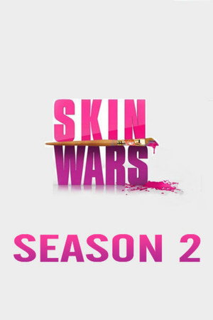 Skin Wars 2. évad (2015-06-10) poszter