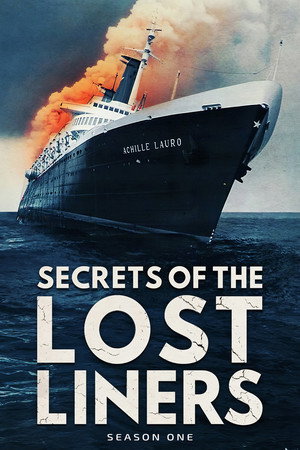 Secrets of the Lost Liners poszter
