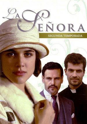 La Señora 2. évad (2009-06-01) poszter