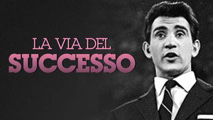 La via del successo kép