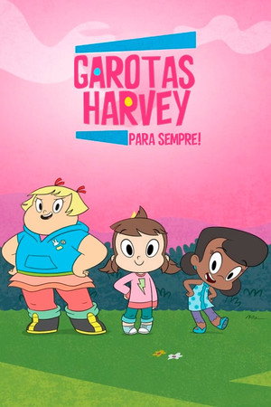 Harvey Girls Forever! poszter