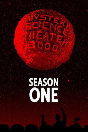 Mystery Science Theater 3000 1. évad (1989-11-25) poszter
