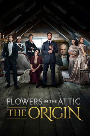 Flowers in the Attic: The Origin poszter