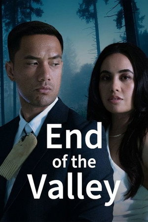 End of the Valley 1. évad (2025-03-06) poszter