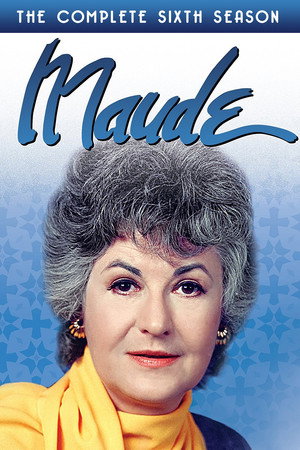 Maude 6. évad (1977-09-12) poszter
