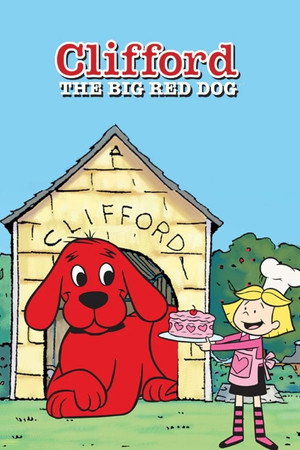 Clifford, a nagy piros kutya poszter