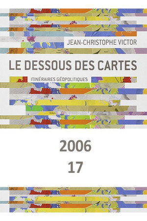 Le Dessous des cartes 17. évad (2006-01-04) poszter