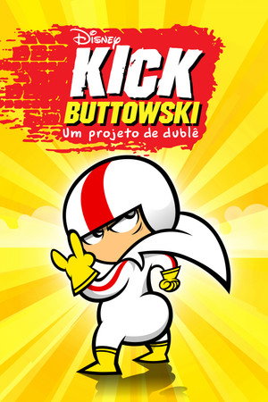 Kick Buttowski: A külvárosi fenegyerek poszter