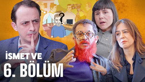 İsmet Ve 1. évad Ep.6 6. epizód