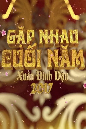 Gặp nhau cuối năm 15. évad (2017-01-27) poszter
