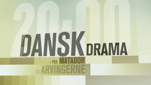 Dansk Drama - Fra Matador til Arvingerne kép