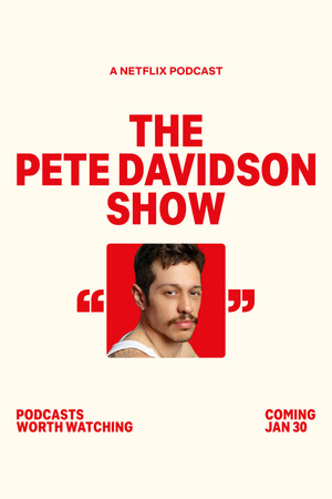 The Pete Davidson Show poszter