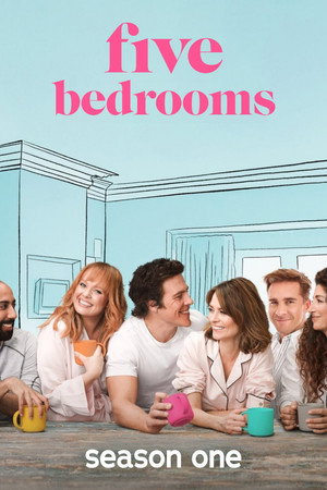 Five Bedrooms 1. évad (2019-05-15) poszter